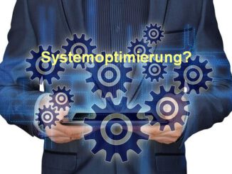 Systemoptimierung